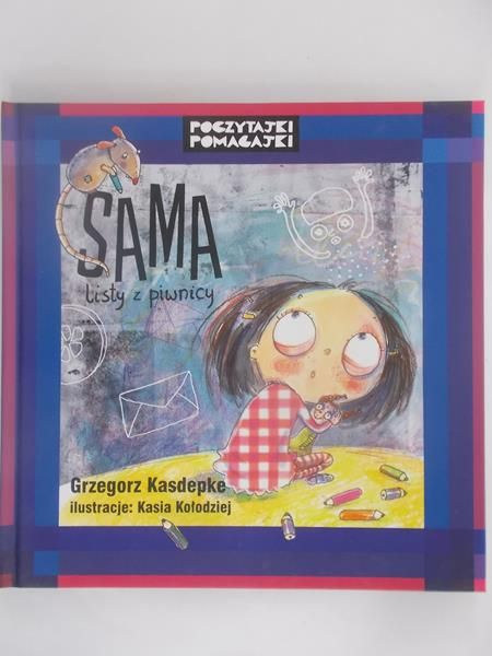 Kasdepke Grzegorz  - Sama, listy z piwnicy