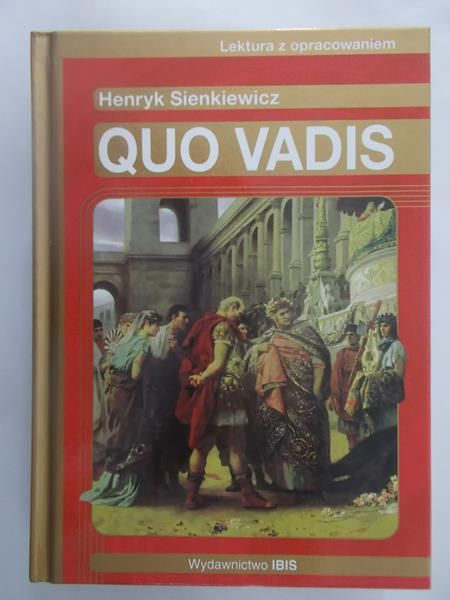 Sienkiewicz Henryk - Quo vadis