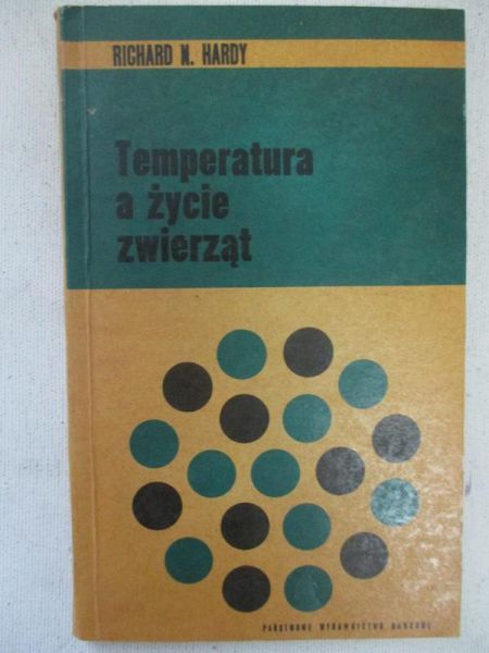 Hardy N. Richard - Temperatura a życie zwierząt