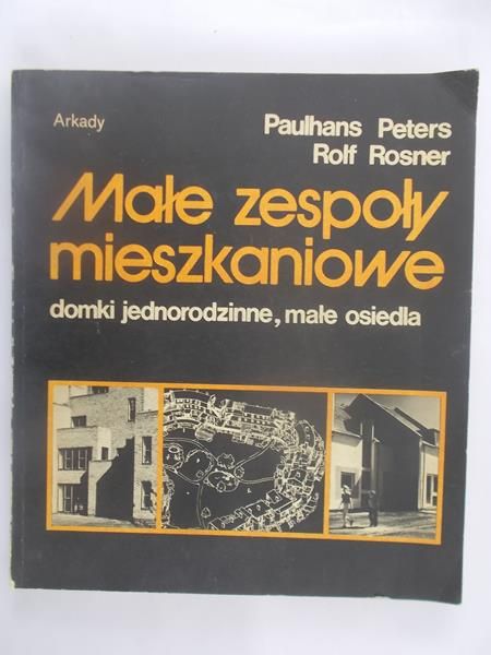 Peters Paulhans - Małe zespoły mieszkaniowe