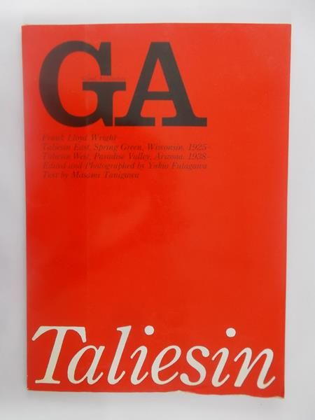 Wright Frank Lloyd - Ga Taliesin