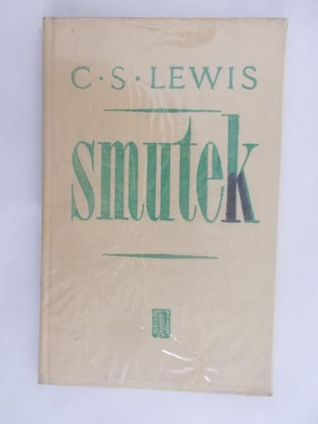 Lewis C. S.  - Smutek
