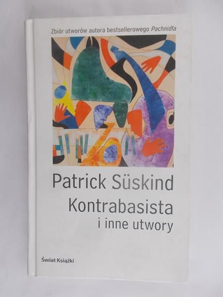Suskind Patrick - Kontrabasista i inne utwory