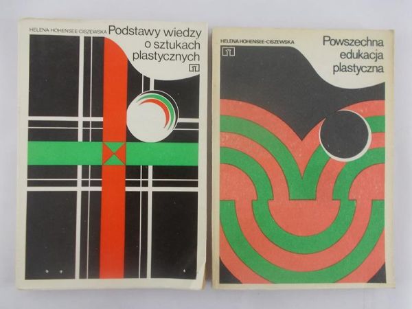 Hohensee-Ciszewska Helena- Powszechna edukacja plastyczna/Podstawy wiedzy o sztukach plastycznych