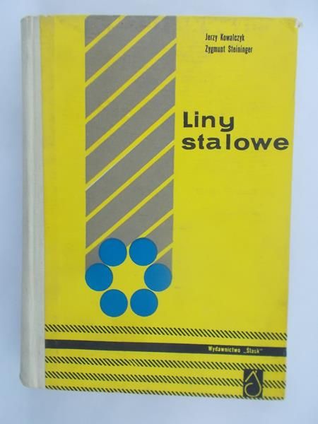 Kowalczyk Jerzy - Liny stalowe
