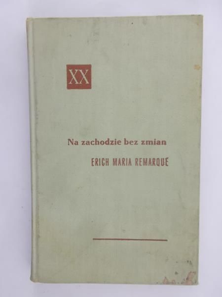 Remarque Erich Maria - Na zachodzie bez zmian