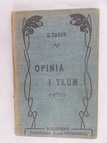 Trage G. - Opinia i tłum , 1904 rok