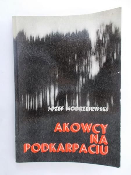 Modrzejewski Józef  - Akowcy na Podkarpaciu