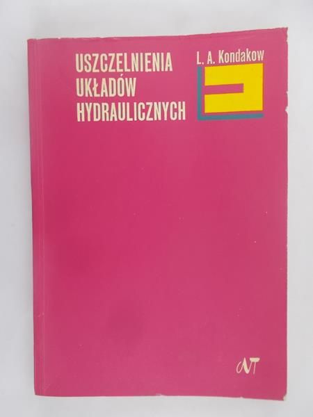 Kondakow L. A. - Uszczelnienia układów hydraulicznych
