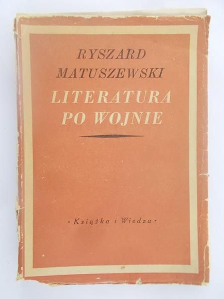 Matuszewski Ryszard - Literatura po wojnie, 1950 r.