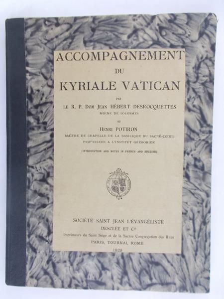 Potiron Henri - Accompagnement Du Kyriale Vatican, 1929 r. - Nuty