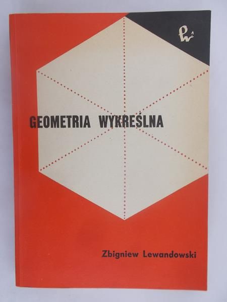 Bednarczuk E. - Kreślenia Geometryczne