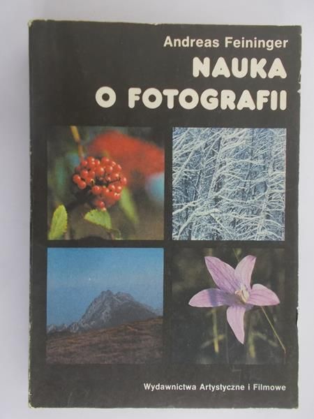 Feininger Andreas - Nauka o fotografii