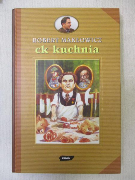 Makłowicz Robert - Ck kuchnia