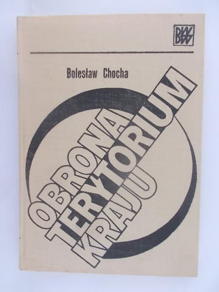 Chocha Bolesław - Obrona terytorium kraju