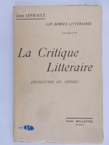 Levrault Leon - La Critique Litteraire, 1948 r.