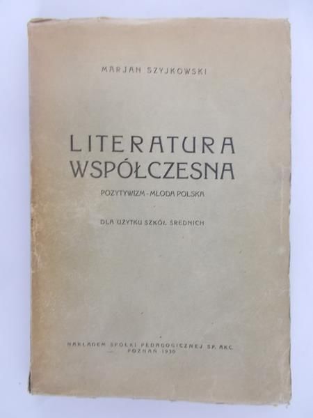 Szyjkowski Marjan - Literatura współczesna, 1930 r.