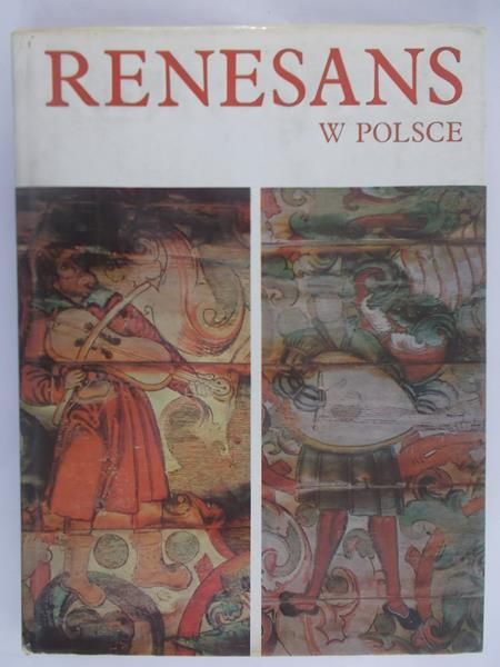 Kozakiewiczowie Helena i Stefan - Renesans w Polsce