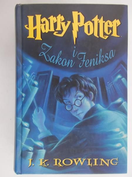 Rowling J. K. - Harry Potter i Zakon Feniksa