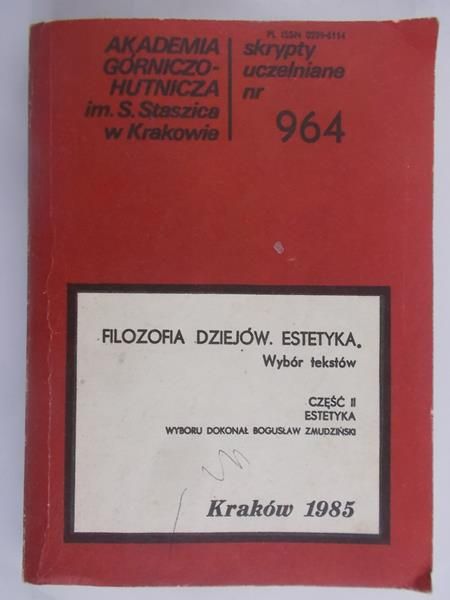 Zmudziński Bogusław - Filozofia dziejów, estetyka. Wybór tekstów, Część II