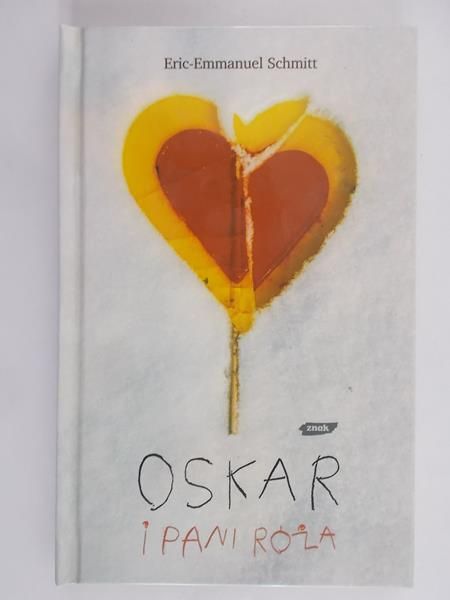 Schmitt Eric-Emmanuel - Oskar i Pani Róża