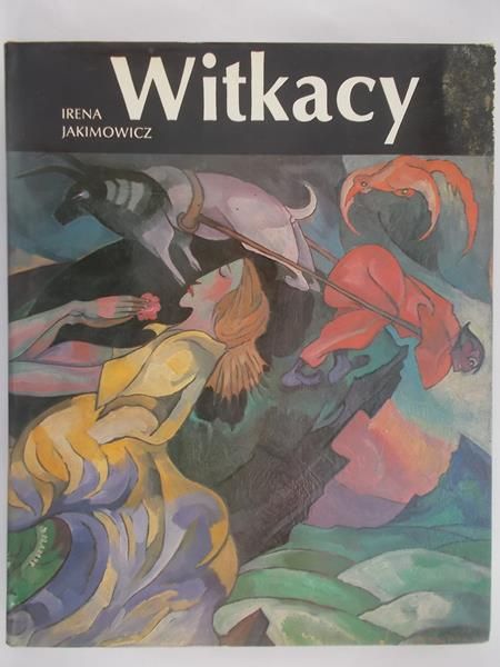 Jakimowicz Irena - Witkacy