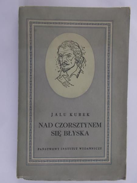 Kurek Jalu - Nad czorsztynem się błyska