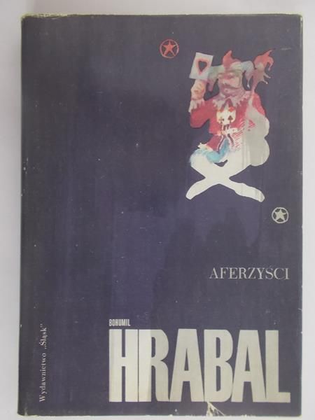 Hrabal Bohumil - Aferzyści i inne opowiadania