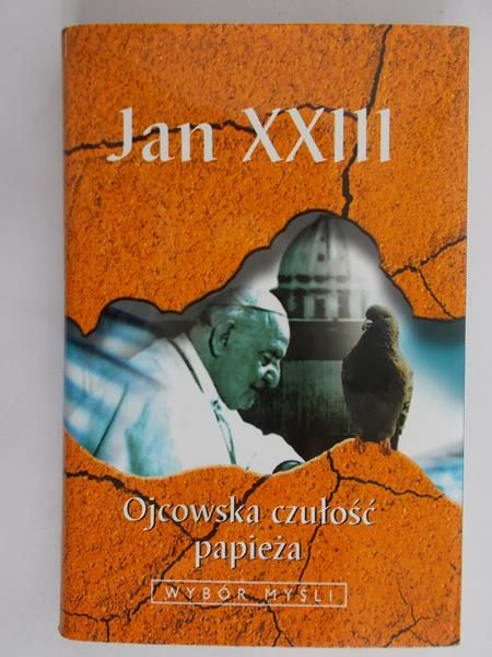Jan XXIII - Ojcowska czułość papieża
