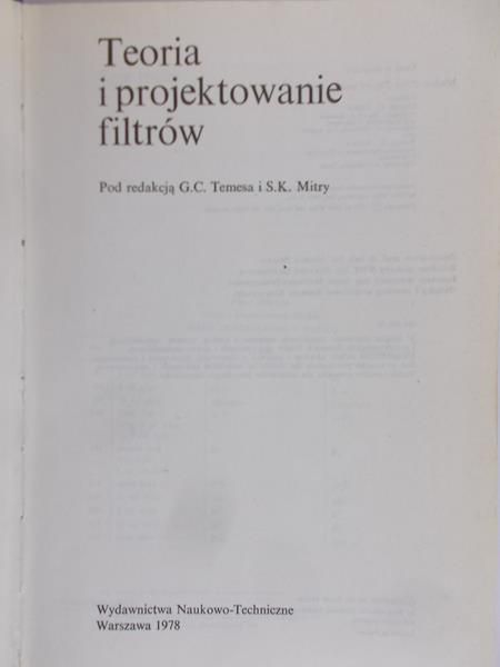 Temes G.C., Mitra S.K. (red.) - Teoria i projektowanie filtrów