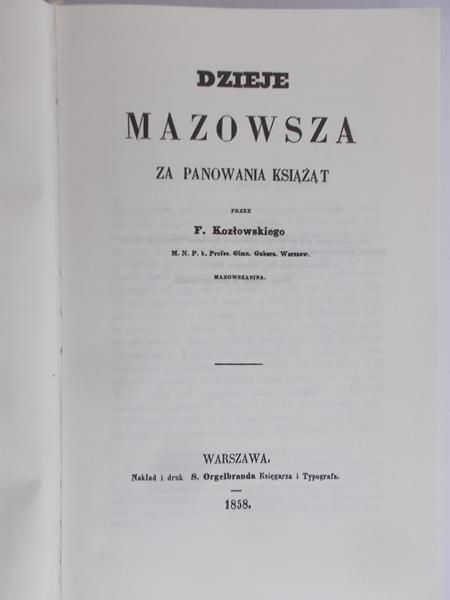 Kozłowski F. - Dzieje Mazowsza za panowania książąt