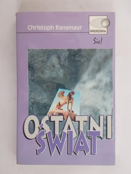 Ransmayr Christoph - Ostatni świat