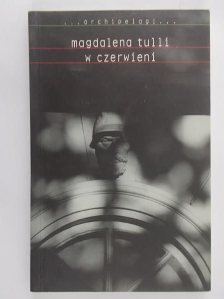 Tulli Magdalena - W czerwieni