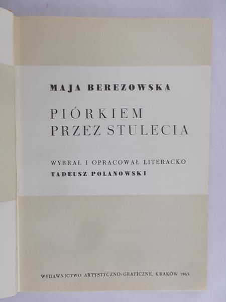 Berezowska Maja - Piórkiem przez stulecia