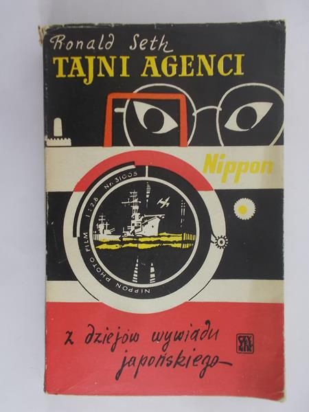 Seth Ronald - Tajni Agenci. Z dziejów wydania Japońskiego.