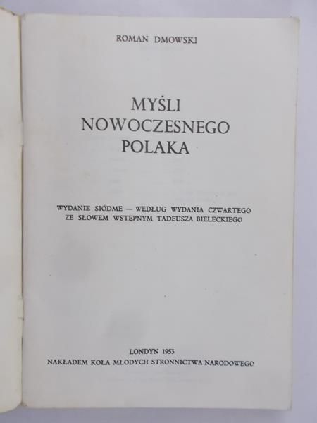 Dmowski Roman - Myśli nowoczesnego Polaka