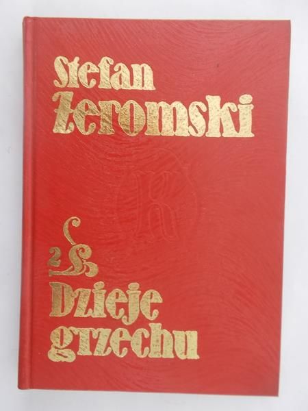 Żeromski Stefan - Dzieje grzechu. Tom II