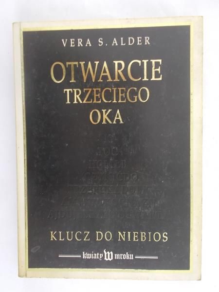 Alder Vera S. - Otwarcie trzeciego oka