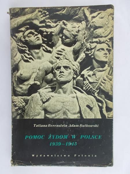 Rutkowski Adam - Pomoc Żydom w Polsce 1939-1945 r.