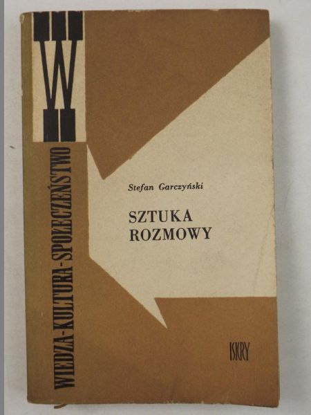 Garczyński Stefan - Sztuka rozmowy