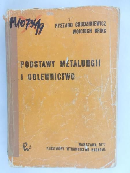 Podstawy Metarulgii i Odlewnictwo