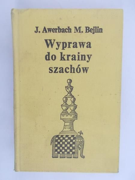 Awerbach J. - Wyprawa do krainy szachów