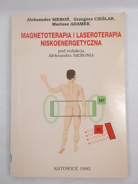 Magnetoterapia i laseroterapia niskoenergetyczna