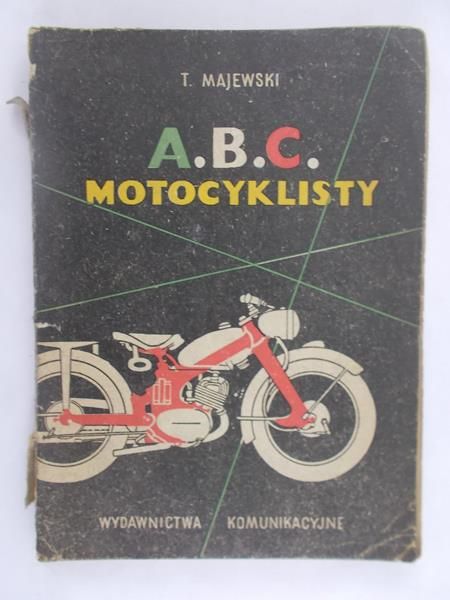Majewski T. - A.B.C Motocyklisty