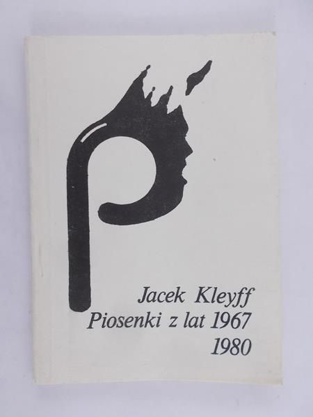 Kleyff Jacek - Piosenki z lat 1967-1980