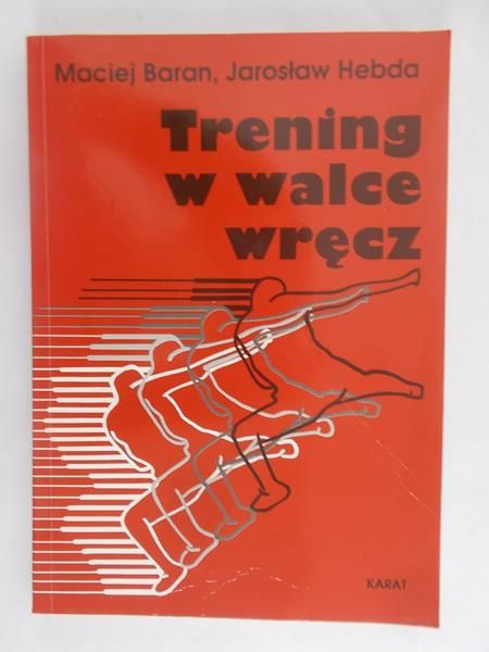 Baran Maciej - Trening w walce wręcz