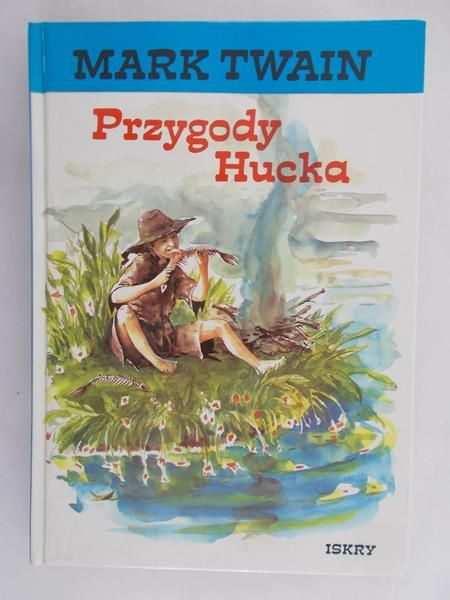 Twain Mark - Przygody Hucka