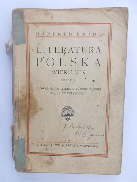 Kridl Manfred - Literatutra Polska wieku XIX. Cz. V. R. 1931