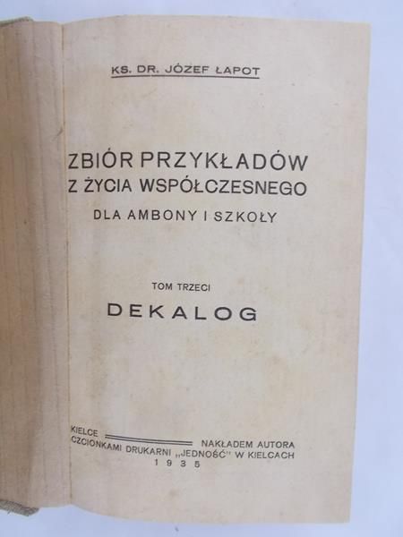 Łapot Józef - Zbiór przykładów z życia współczesnego dla ambony i szkoły, 1935 r.