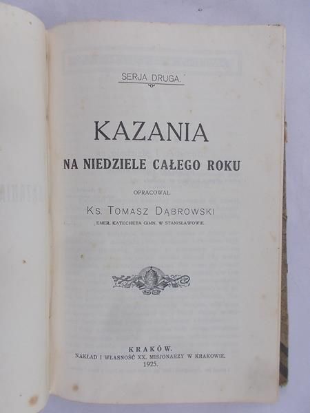 Dąbrowski Tomasz (opr.) - Kazania na niedziele całego roku, 1925 r.